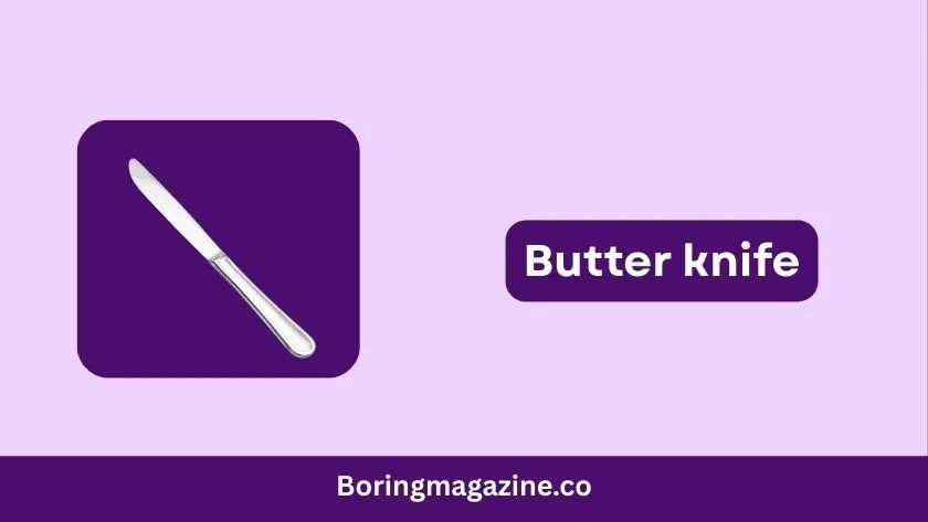 butter knife