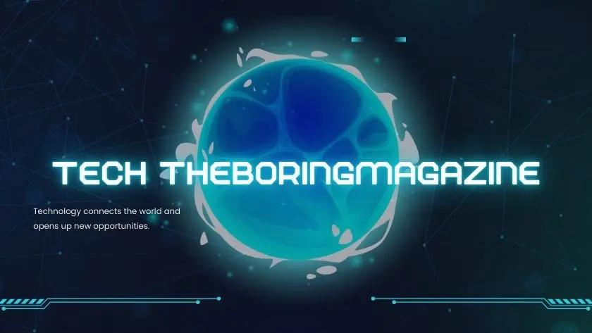tech theboringmagazine